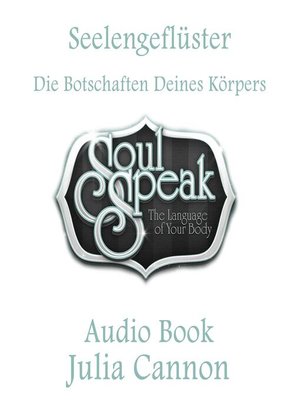 cover image of Seelengeflüster-Die Botschaften Deines Körpers